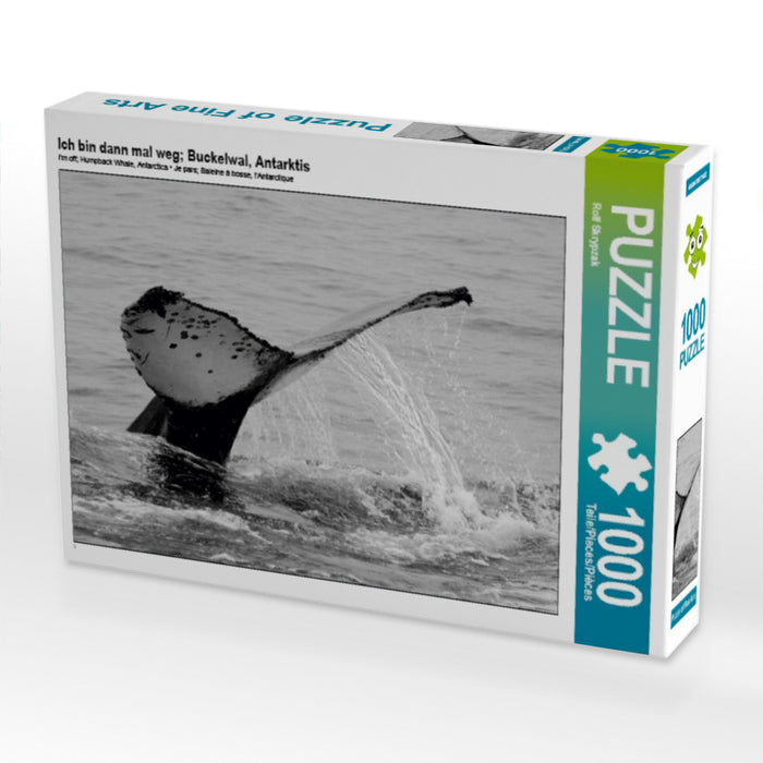 Ich bin dann mal weg; Buckelwal, Antarktis 1000 Teile Puzzle quer - CALVENDO Foto-Puzzle'