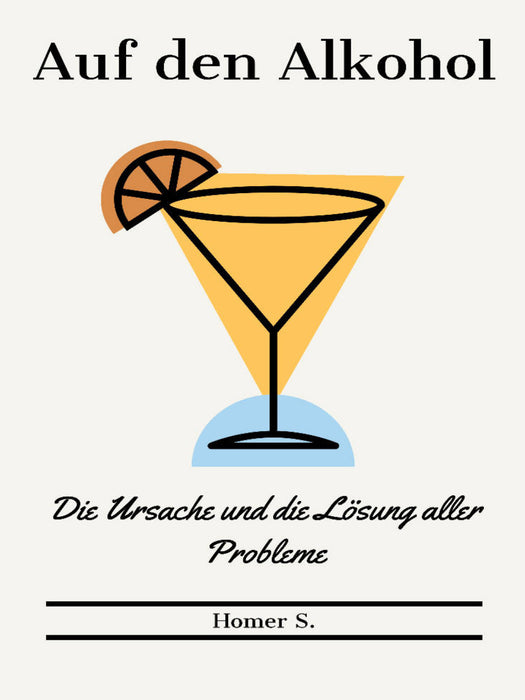 Auf den Alkohol. Die Ursache und die Lösung aller Probleme. - CALVENDO Foto-Puzzle'