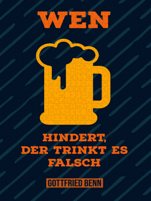 Wen Bier hindert, der trinkt es falsch. - CALVENDO Foto-Puzzle'