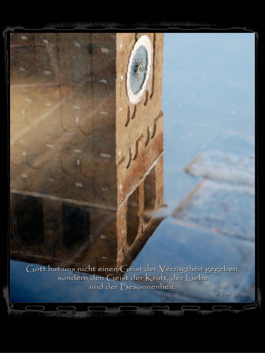 Gott hat uns nicht einen Geist der Verzagtheit gegeben, sondern den Geist der Kraft, der Liebe und der Besonnenheit. - CALVENDO Foto-Puzzle'