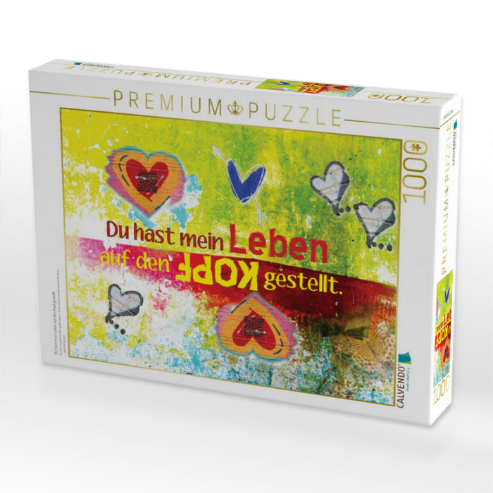 Du hast mein Leben auf den Kopf gestellt. - CALVENDO Foto-Puzzle'