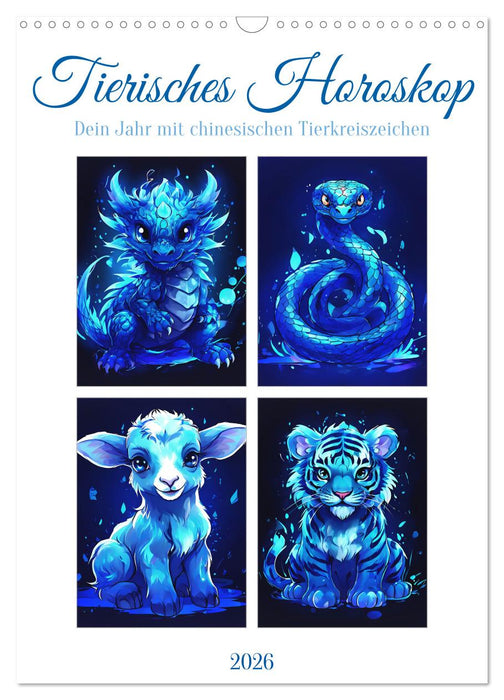 Animal horoscope (CALVENDO Monthly Calendar 2026)