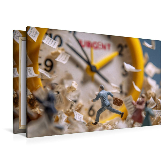 Premium Textil-Leinwand Bitte alles bis gestern!