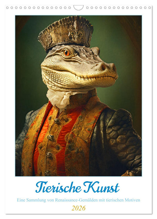 Animal Art - A Collection of Renaissance Paintings with Animal Motifs (CALVENDO Monthly Calendar 2026)