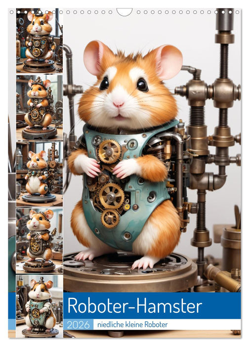 Robot hamsters - cute little robots (CALVENDO Monthly Calendar 2026)