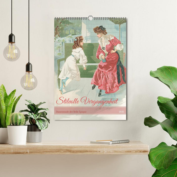 Stylish past (CALVENDO Monthly Calendar 2026)