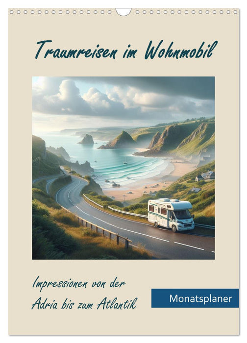 Dream trips in a motorhome (CALVENDO Monthly Calendar 2026)