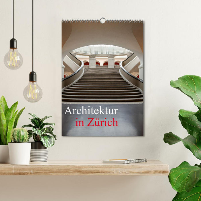 Architecture in Zurich (CALVENDO Monthly Calendar 2026)