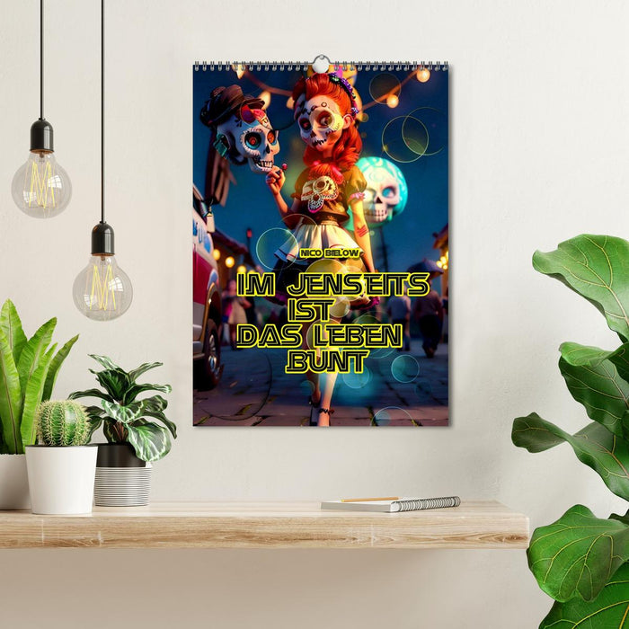 Life is colorful in the hereafter (CALVENDO Monthly Calendar 2026)