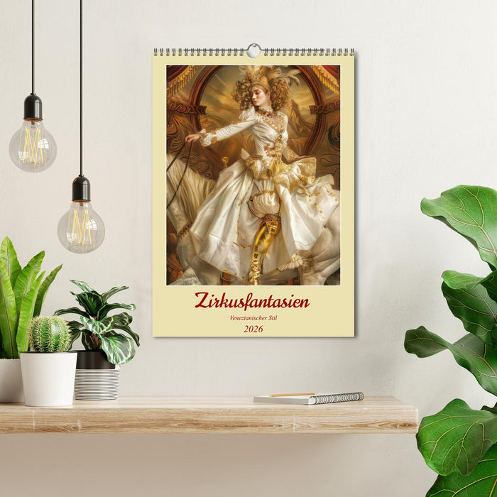 Circus fantasies - Venetian style (CALVENDO Monthly Calendar 2026)