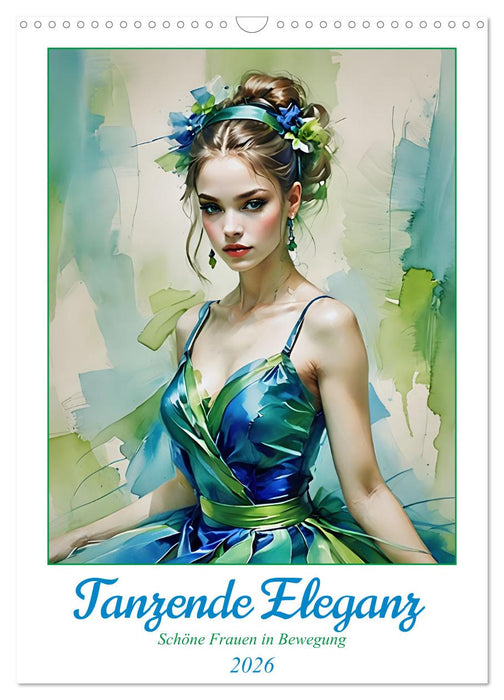 Dancing elegance (CALVENDO Monthly Calendar 2026)