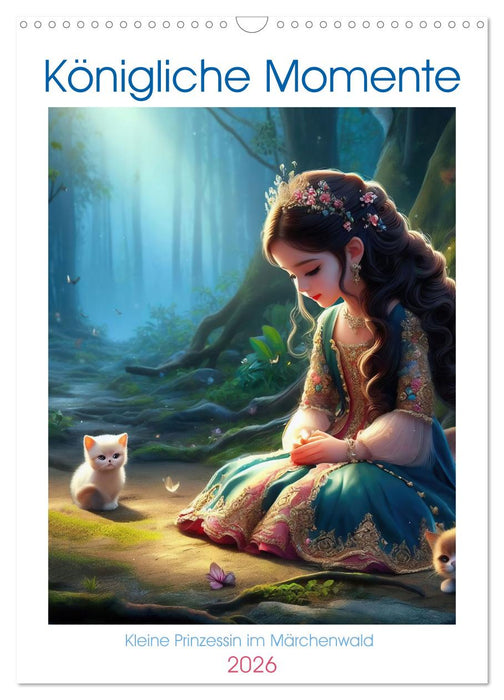 Royal moments - Little princess in the fairytale forest (CALVENDO Monthly Calendar 2026)