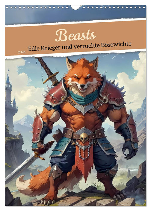 Beasts - Noble warriors and wicked villains (CALVENDO Monthly Calendar 2026)