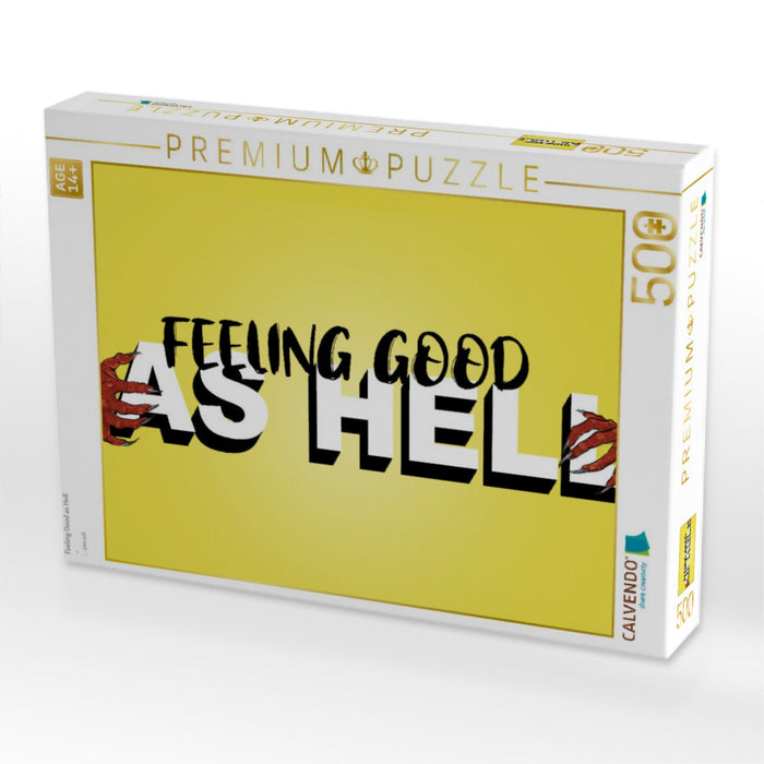 Feeling Good as Hell - CALVENDO Foto-Puzzle'