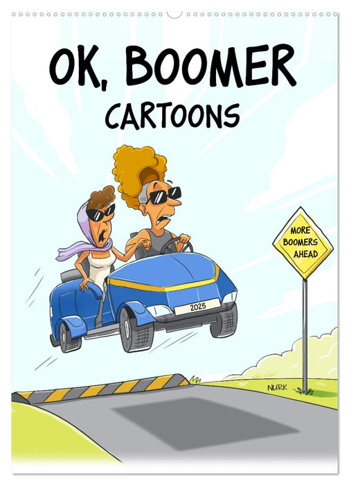 OK, Boomer - Cartoons (CALVENDO Monthly Calendar 2025)