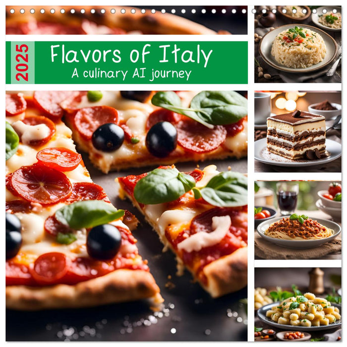 Flavors of Italy - A culinary AI journey (CALVENDO Monthly Calendar 2025)