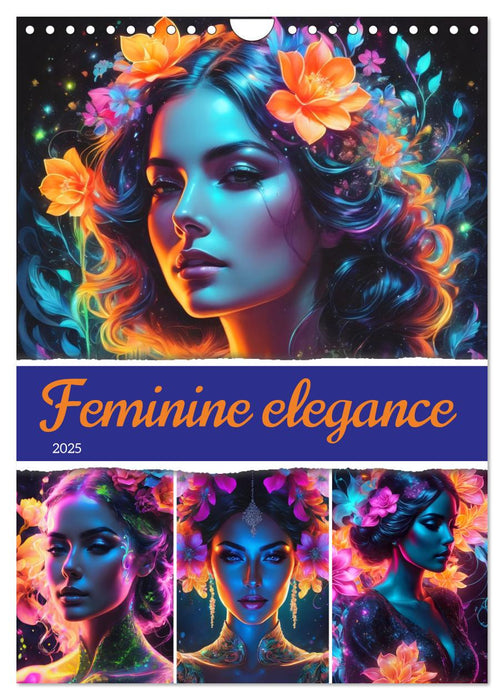 Feminine elegance (CALVENDO Monthly Calendar 2025)