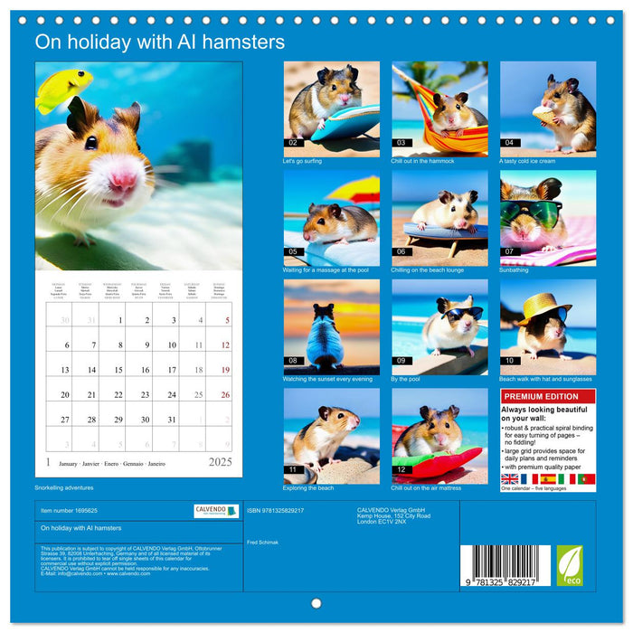 On holiday with AI hamsters (CALVENDO Monthly Calendar 2025)