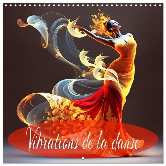 Vibrations de la danse (CALVENDO Calendrier mensuel 2025)