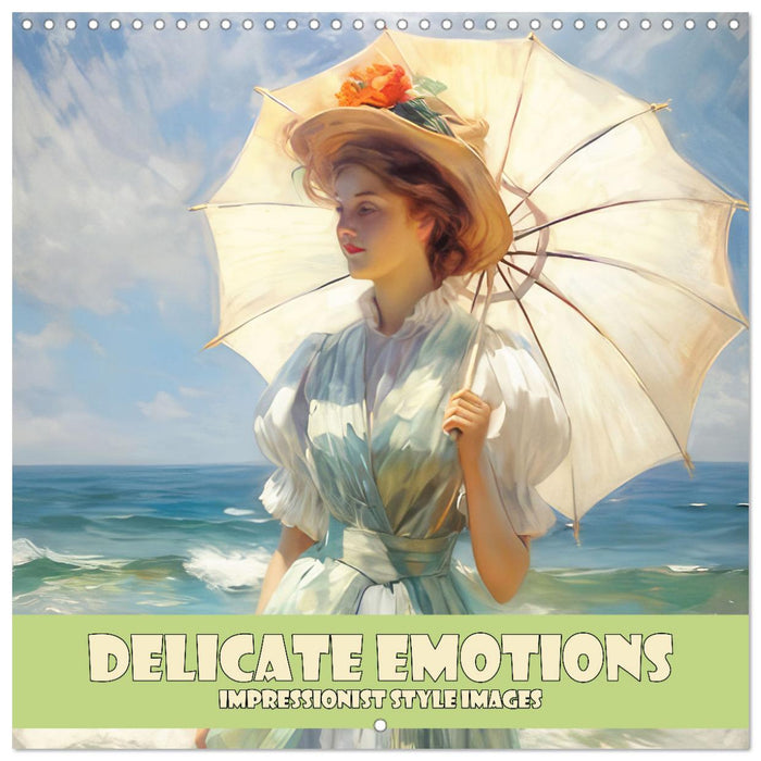 Delicate emotions (CALVENDO Monthly Calendar 2025)