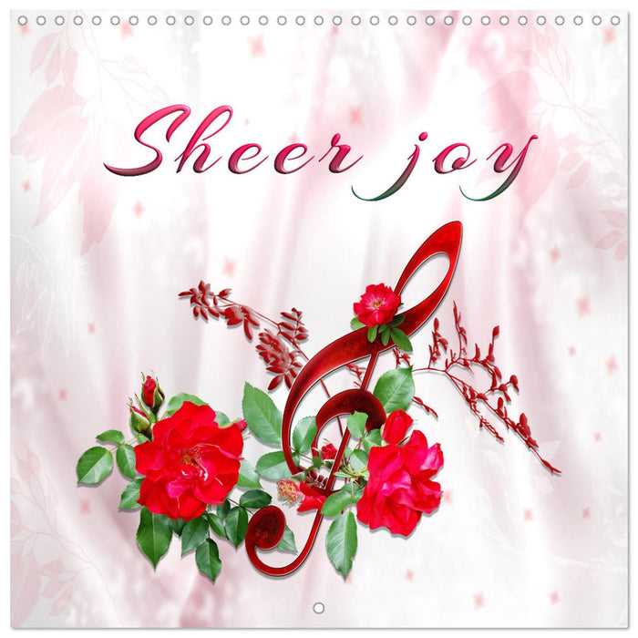 Sheer joy (CALVENDO Monthly Calendar 2025)