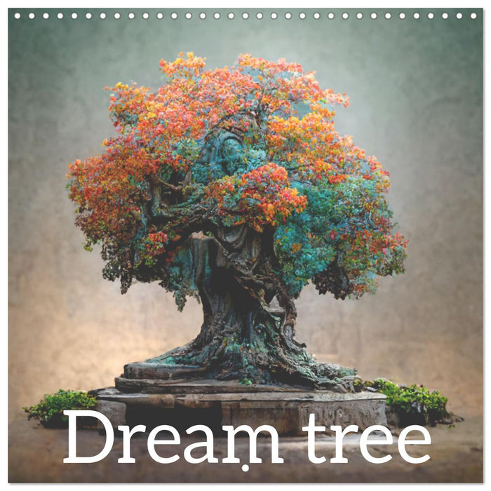 Dream Tree (CALVENDO Monthly Calendar 2025)