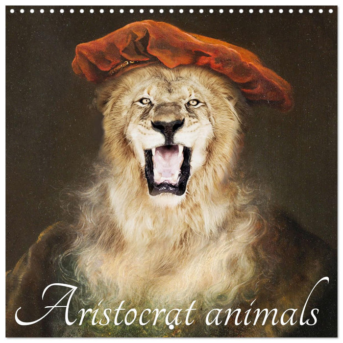 Aristocrat Animals (CALVENDO Monthly Calendar 2025)