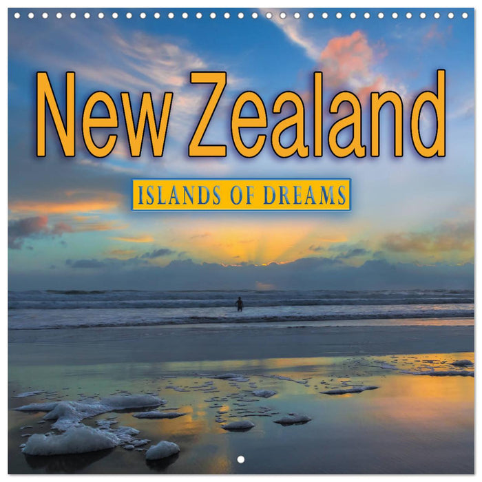 New Zealand, Islands Of Dreams (CALVENDO Monthly Calendar 2025)