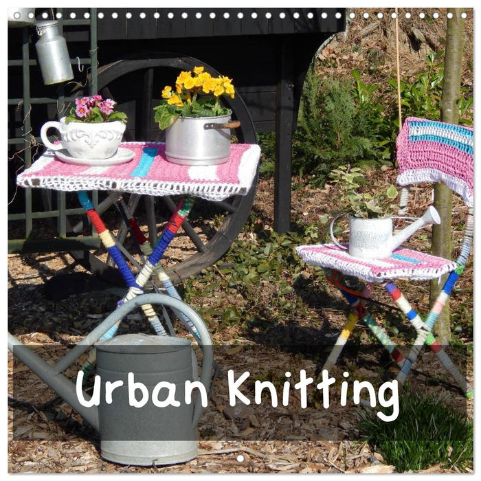 Urban Knitting (CALVENDO Monthly Calendar 2025)