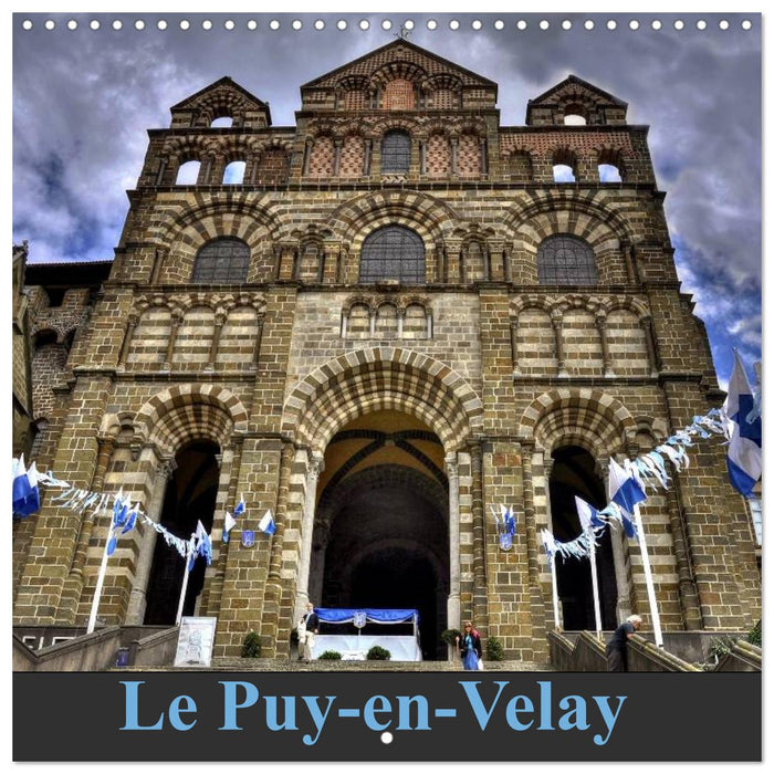 Le Puy-en-Velay (CALVENDO Calendrier mensuel 2025)