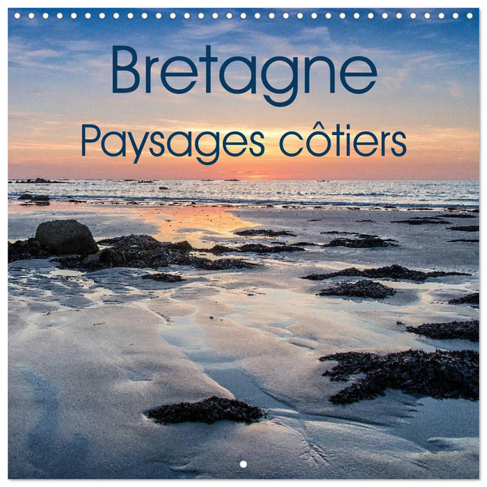 Bretagne Paysages côtiers (CALVENDO Calendrier mensuel 2025)