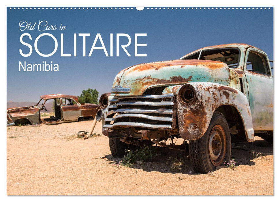 Old cars in Solitaire Namibia (CALVENDO Monthly Calendar 2025)