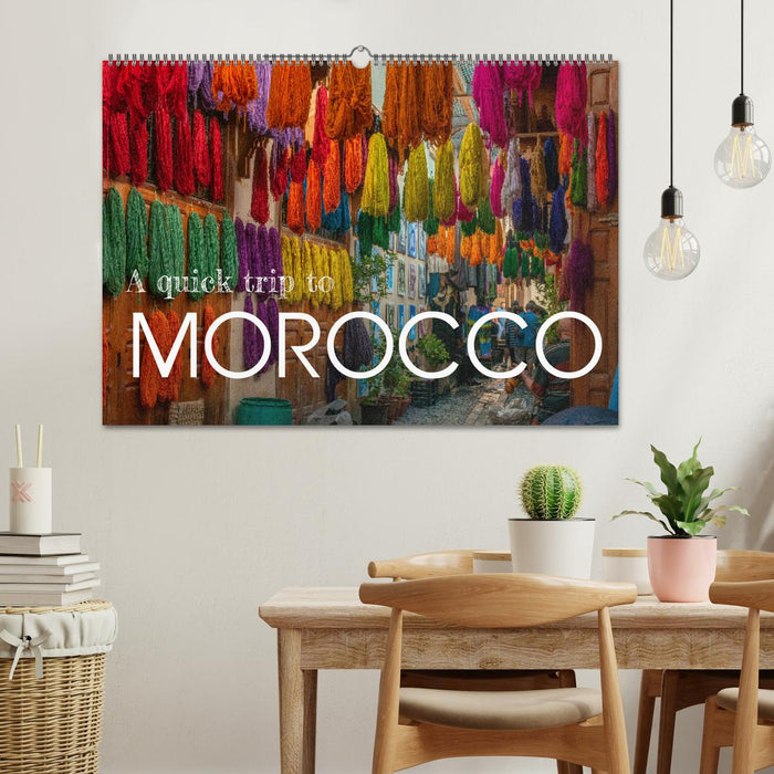 A quick trip to Morocco (CALVENDO Monthly Calendar 2025)