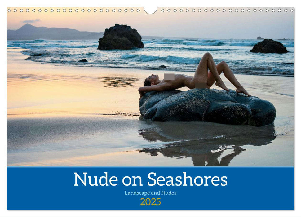 Nude on Seashores (CALVENDO Monthly Calendar 2025)