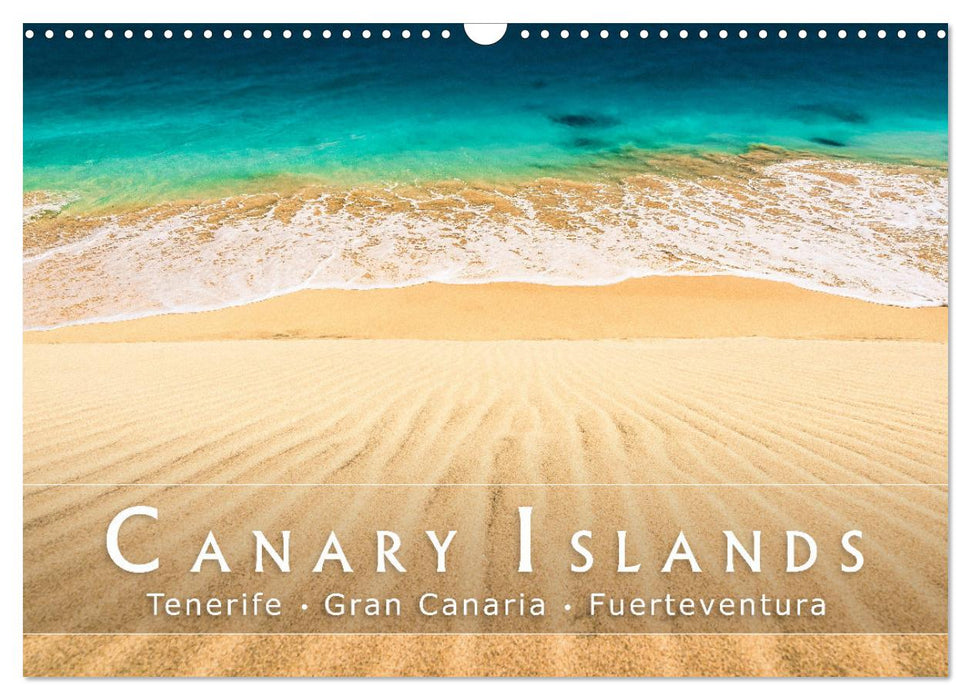 The canary islands Tenerife, Gran Canaria und Fuerteventura (CALVENDO Monthly Calendar 2025)