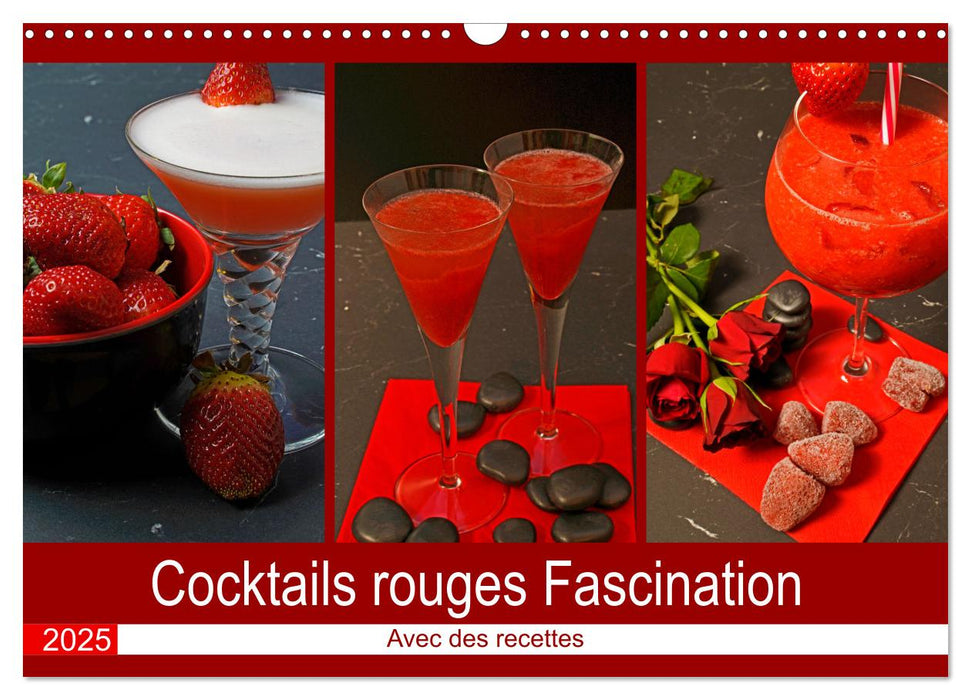 Cocktails rouges Fascination (CALVENDO Calendrier mensuel 2025)