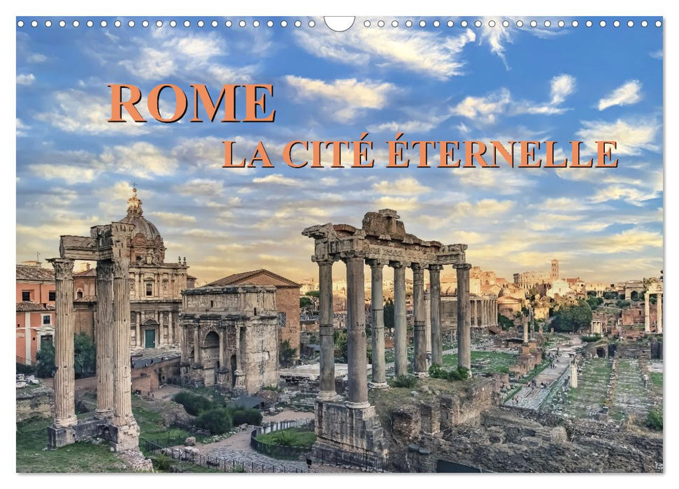 Rome, La Cité Éternelle (CALVENDO Calendrier mensuel 2025)