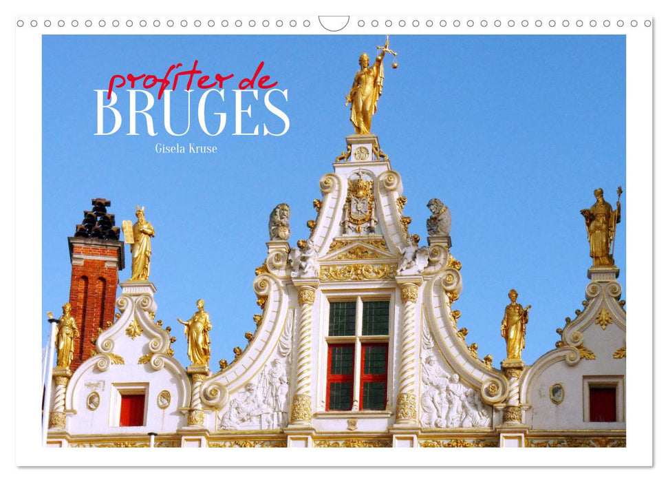 Profiter de Bruges (CALVENDO Calendrier mensuel 2025)