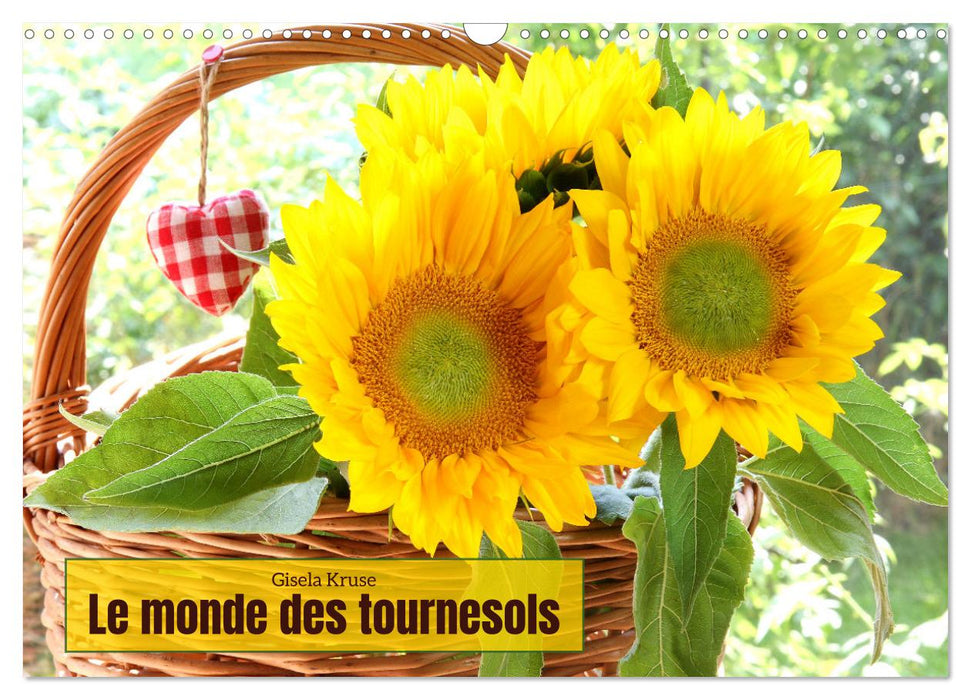 Le monde des tournesols (CALVENDO Calendrier mensuel 2025)