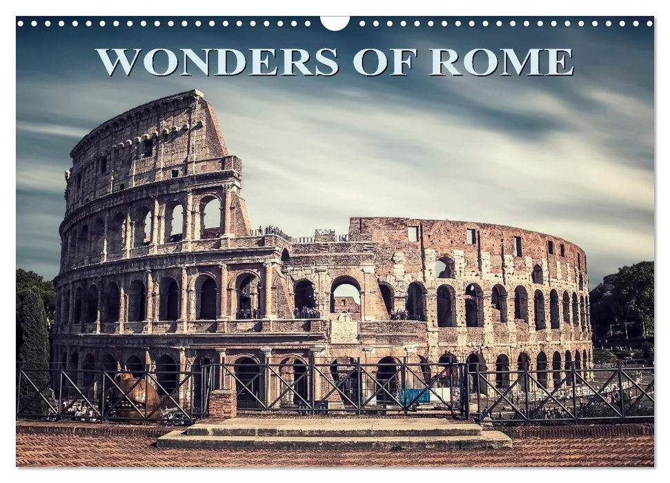 Wonders of Rome (CALVENDO Monthly Calendar 2025)