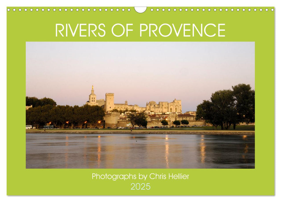 Rivers of Provence (CALVENDO Monthly Calendar 2025)