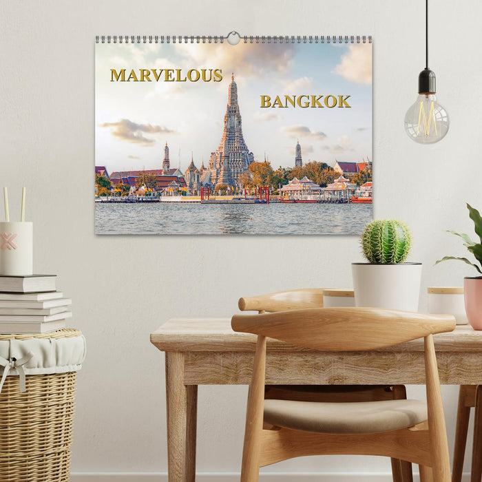 Marvelous Bangkok (CALVENDO Monthly Calendar 2025)