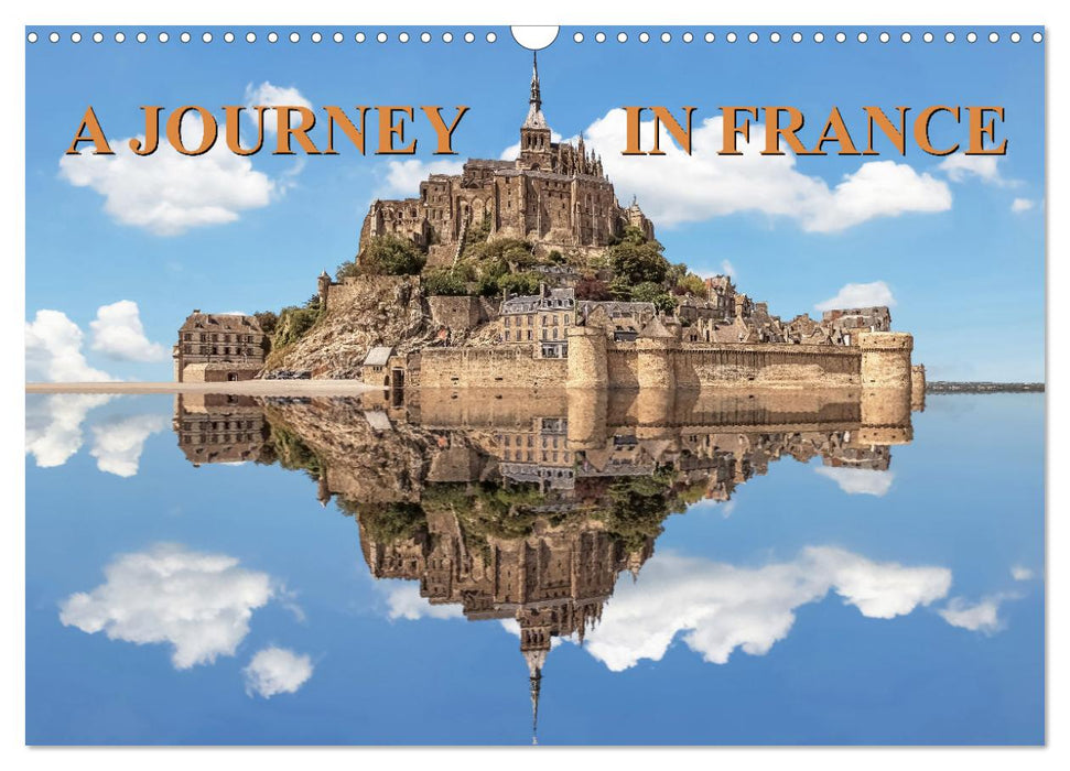 A Journey In France (CALVENDO Monthly Calendar 2025)