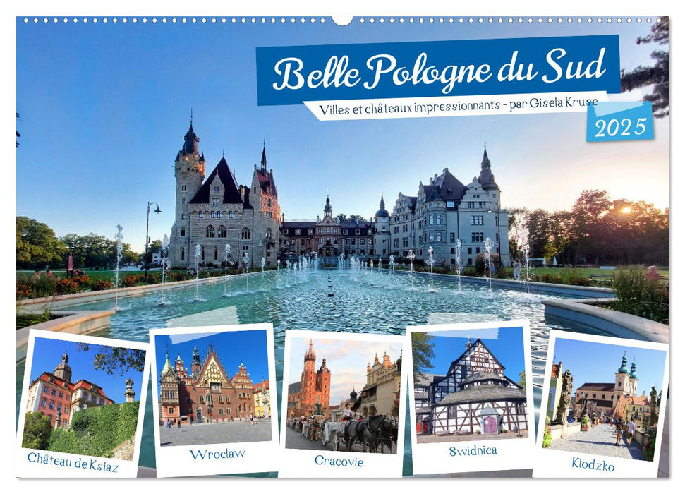 Belle Pologne du Sud (CALVENDO Calendrier mensuel 2025)