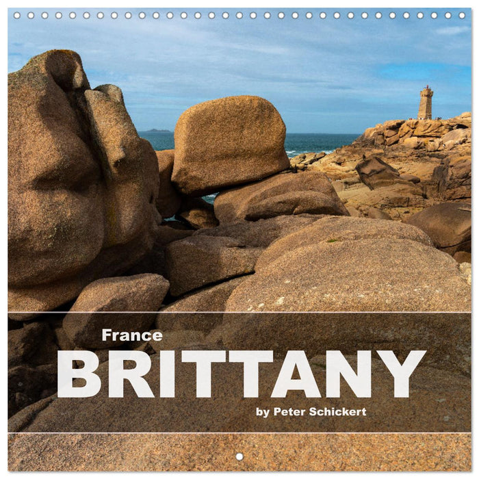 France - Brittany (CALVENDO Monthly Calendar 2025)