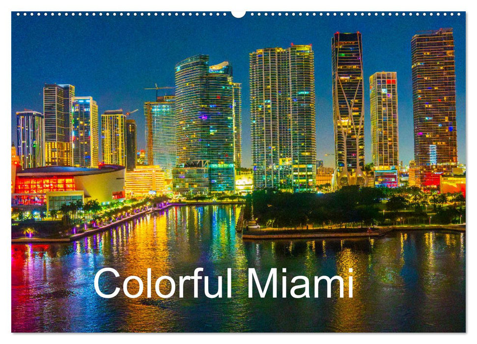 Colorful Miami (CALVENDO Monthly Calendar 2025)