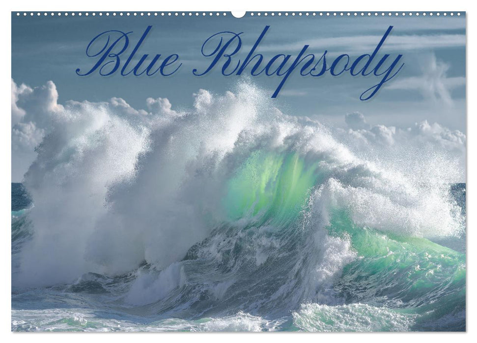 Blue Rhapsody (CALVENDO Monthly Calendar 2025)