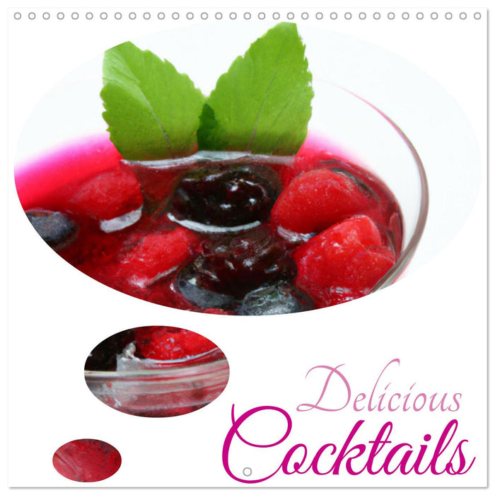 Delicious cocktails (CALVENDO Monthly Calendar 2025)