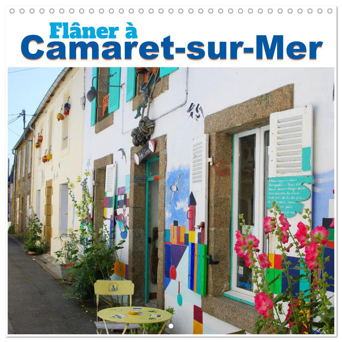 Flâner à Camaret-sur-Mer (CALVENDO Calendrier mensuel 2025)