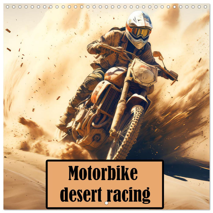 Motorbike desert race (CALVENDO Monthly Calendar 2025)